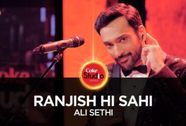 Ali Sethi | Ranjish Hi Sahi (Coke Studio Season 10, Episode 1)