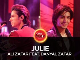 Ali Zafar feat. Danyal Zafar | Julie (Coke Studio Season 10, Episode 4)