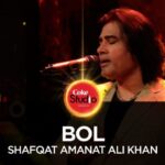 Bol | Shafqat Amanat Ali Khan (Coke Studio Season 10, Episode 5)