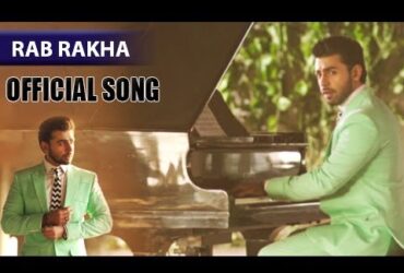 Rab Rakha by Farhan Saeed OST Punjab Nahi Jaungi (Official Music Video)